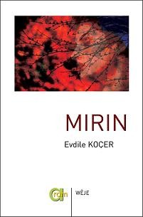 Evdilê Koçer | Mirin