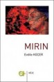 Evdilê Koçer | Mirin