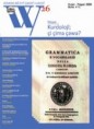 Di hejmara nû ya Kovara Wê dosyeya kurdolojiyê 